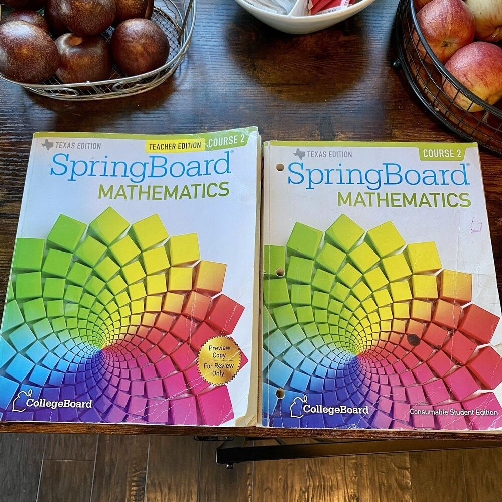 SpringBoard Mathematics Course 2 2014 TE Student, Teachers Edition CollegeBoard